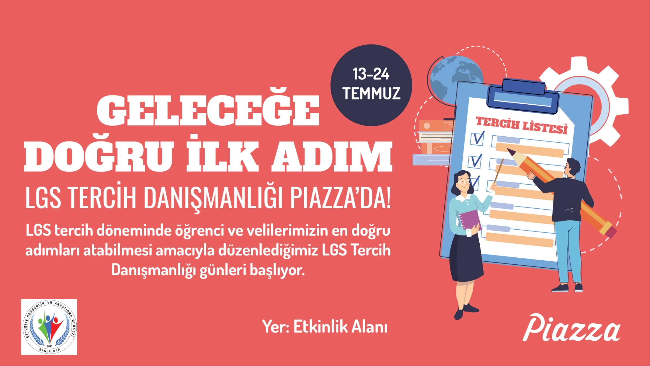 LGS Tercih Günleri Piazza' da!