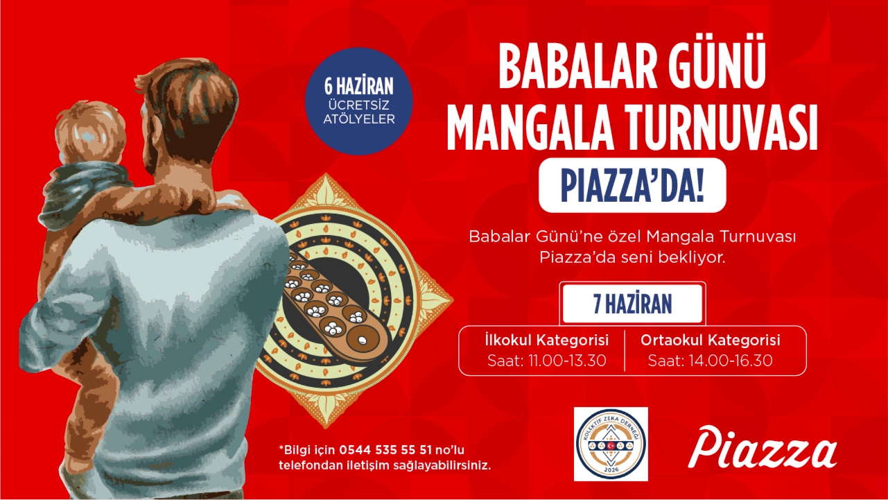 Babalar Günü'ne özel Mangala Turnuvası Piazza'da!