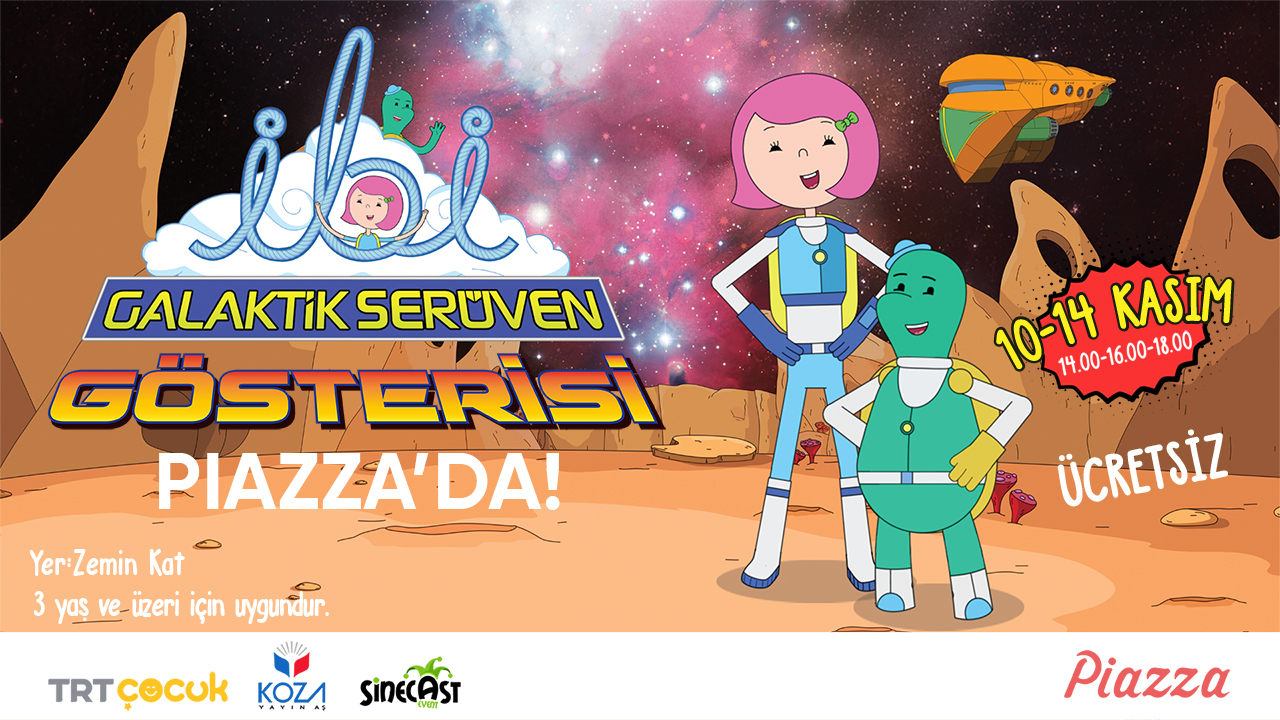 Ara Tatil Eğlencesi Piazza'da!