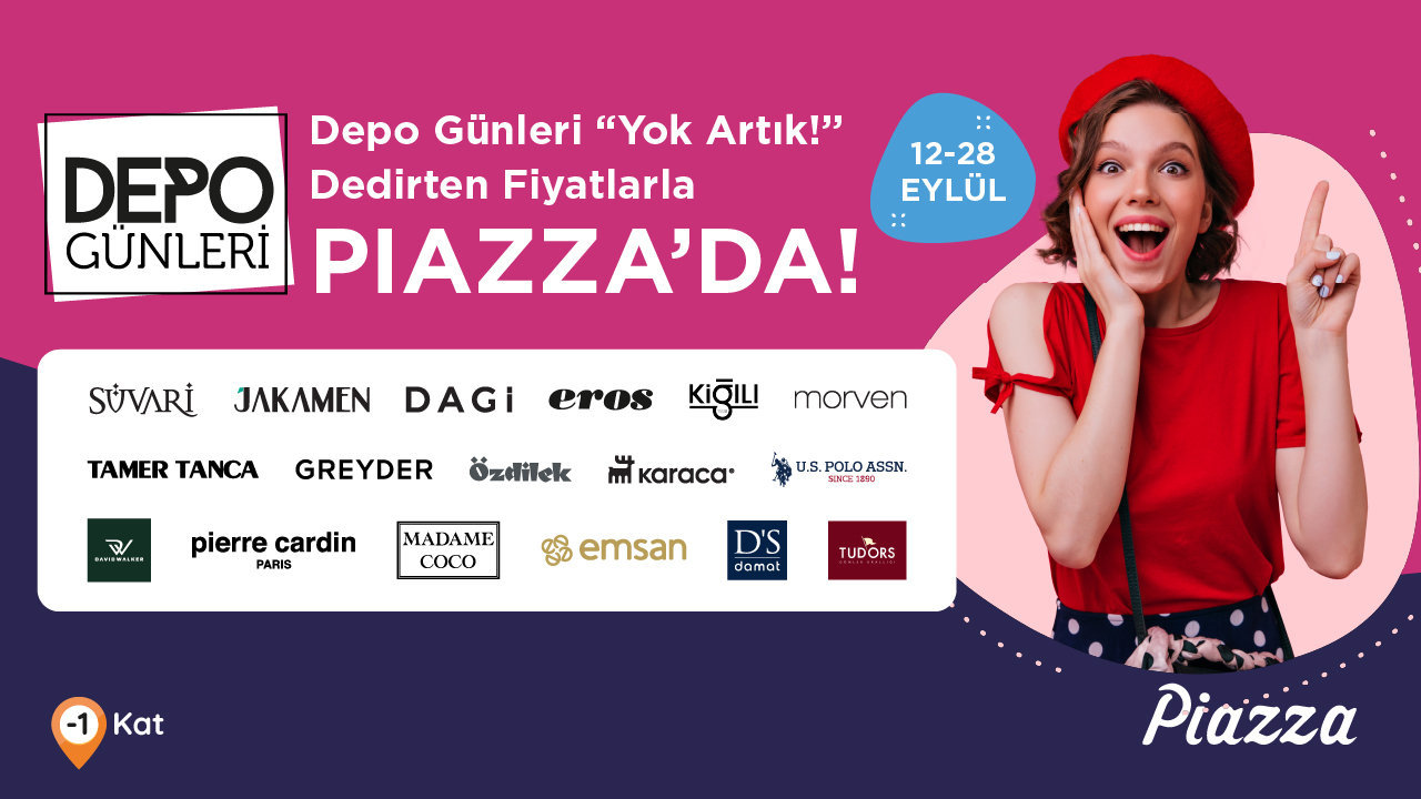 Depo Günleri Piazza'da!