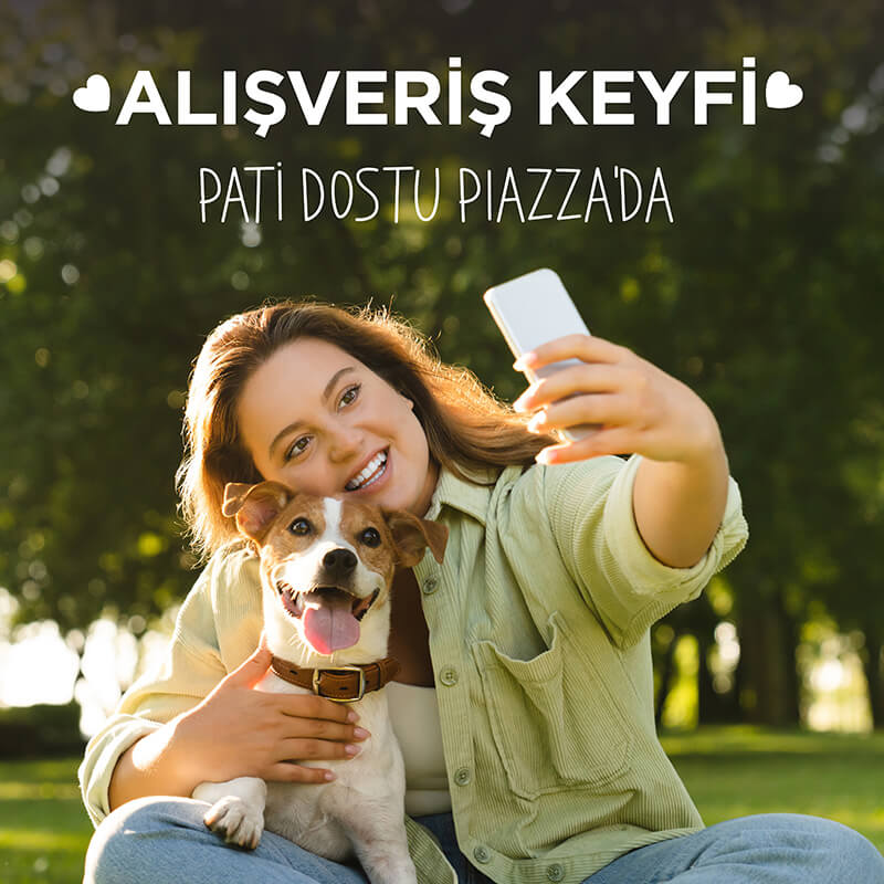 Alışveriş Keyfi Pati Dostu Şanlıurfa Piazza'da