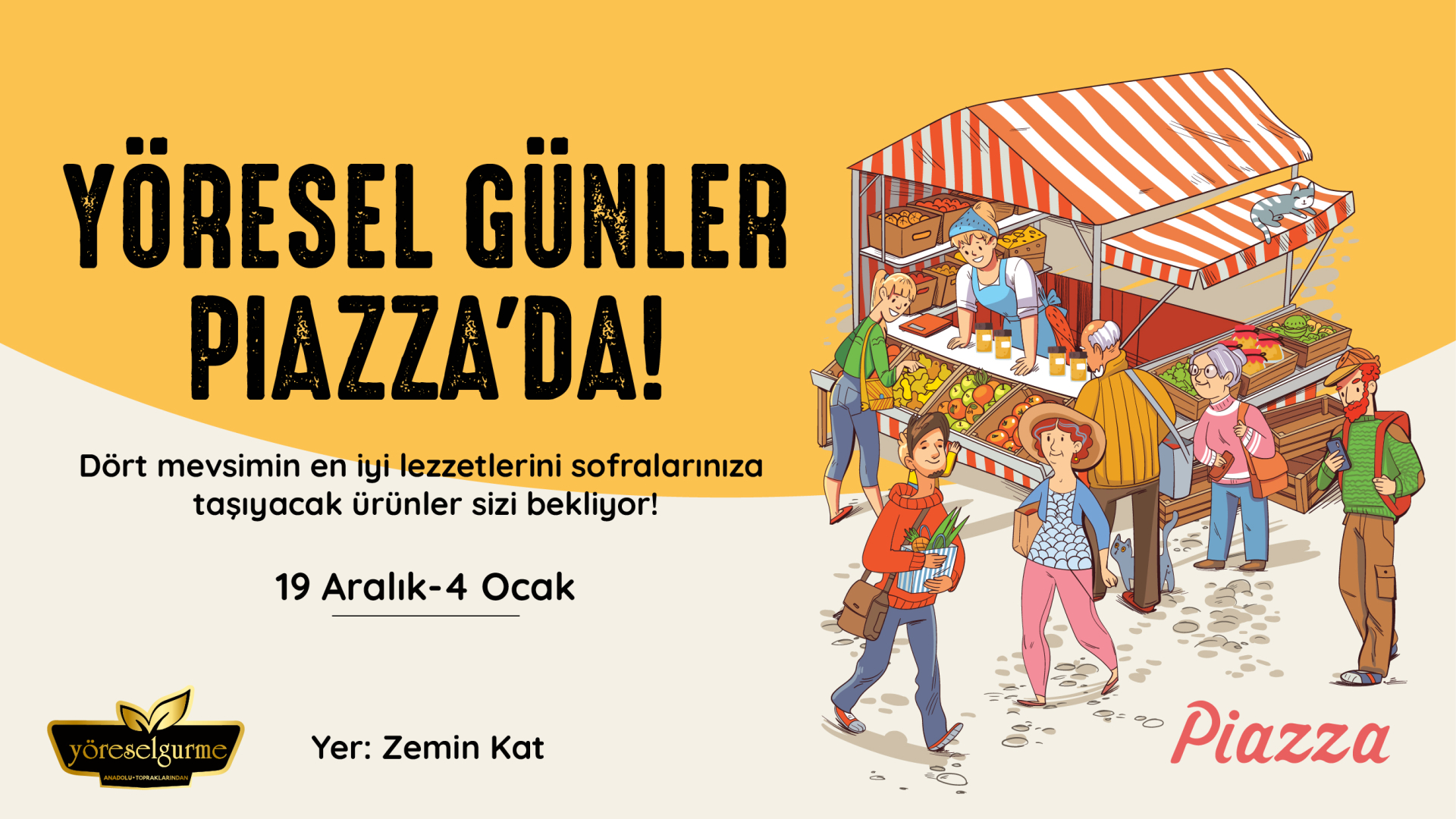 Yöresel Günler Piazza'da!