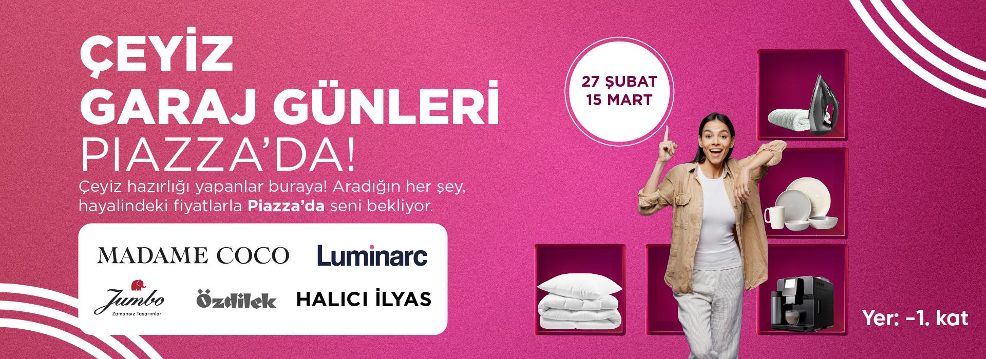 Çeyiz Günleri Piazza' da!