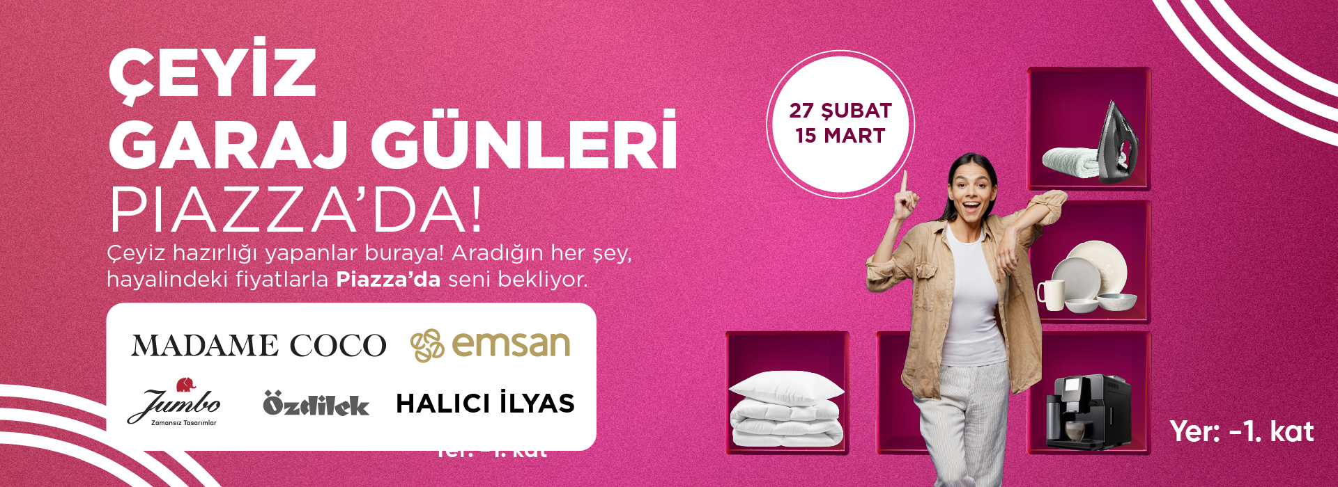 Çeyiz Günleri Piazza' da!