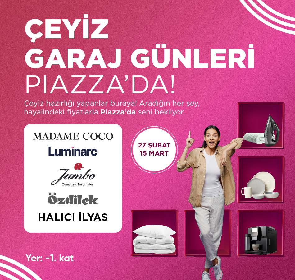 Çeyiz Günleri Piazza' da!