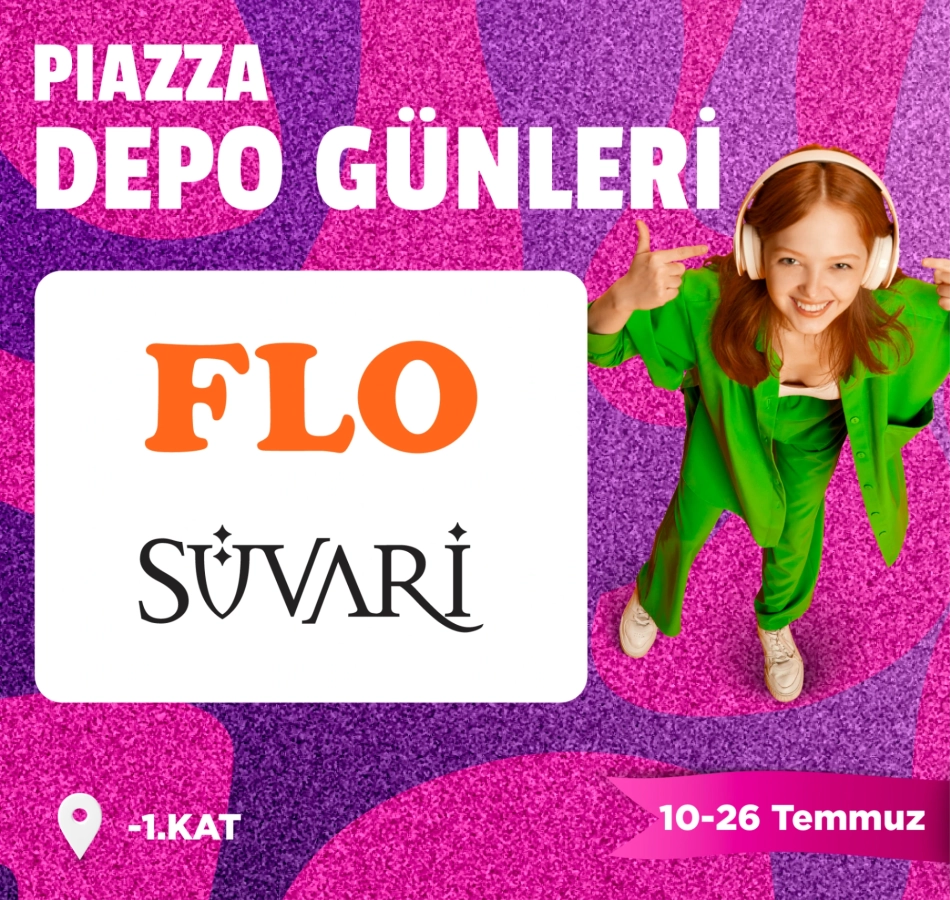Depo Günleri Piazza' da!