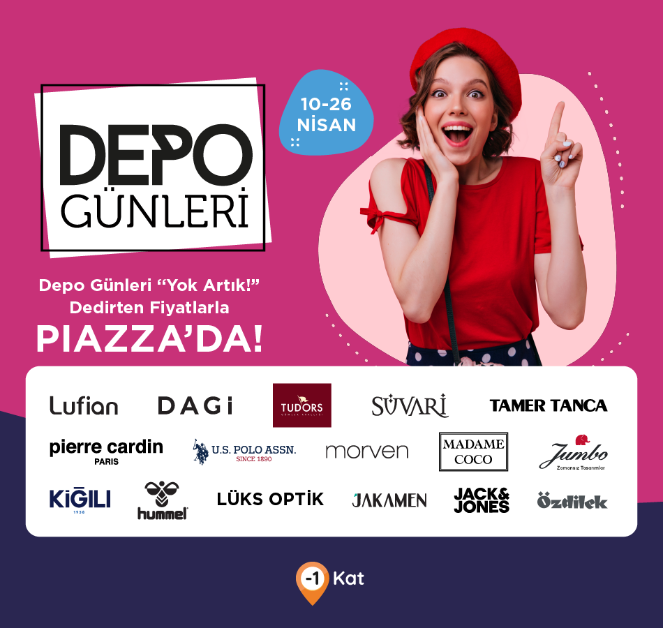 Depo Günleri Piazza' da!