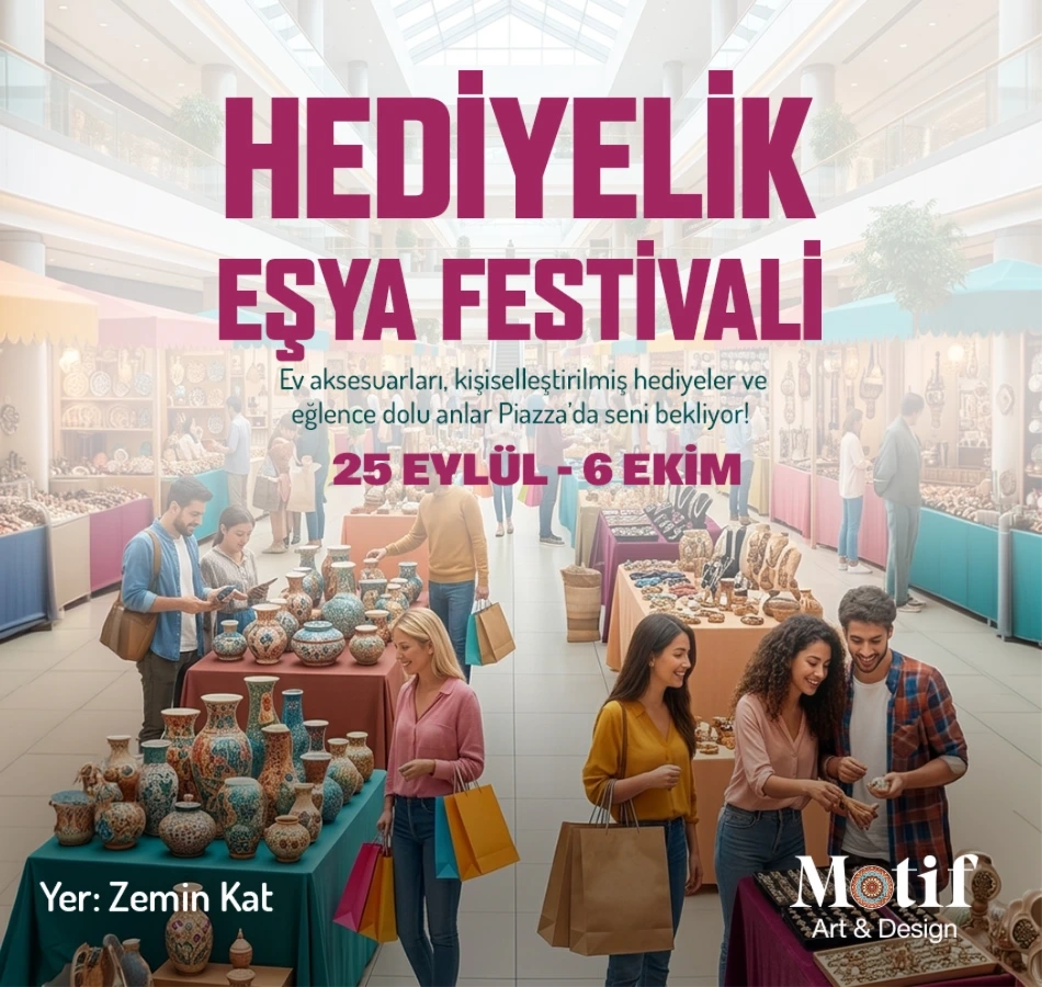 Hediyelik Eşya Festivali Piazza'da